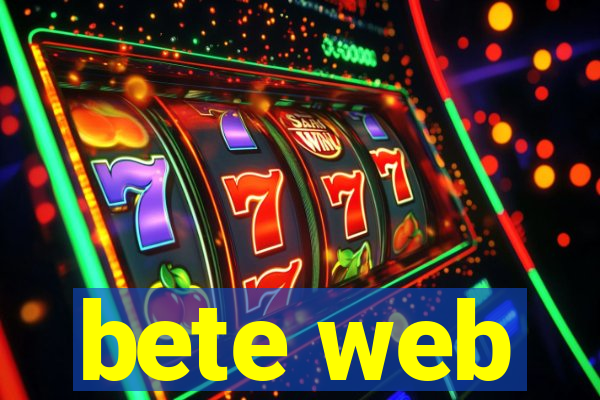 bete web